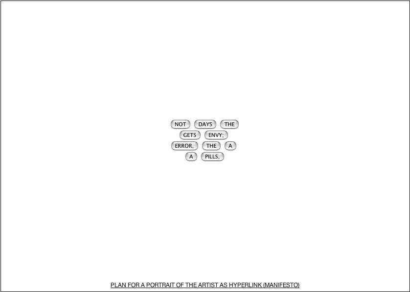 Geert Dekkers - a drawing a day at nznl.com - PLAN FOR A PORTRAIT OF THE ARTIST AS HYPERLINK (MANIFESTO)
javascript